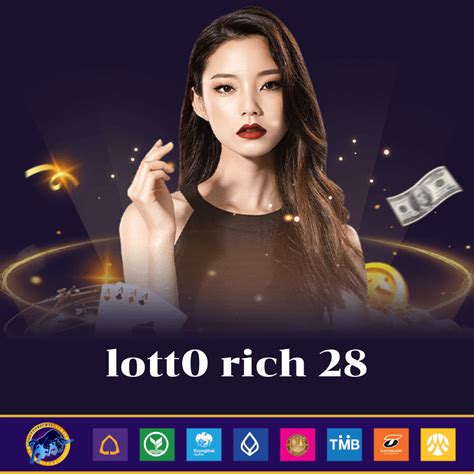 l0tto rich 28|LottoRich28 เว็บหวย ล็อตโต้ริช28 บาทละ 970 .